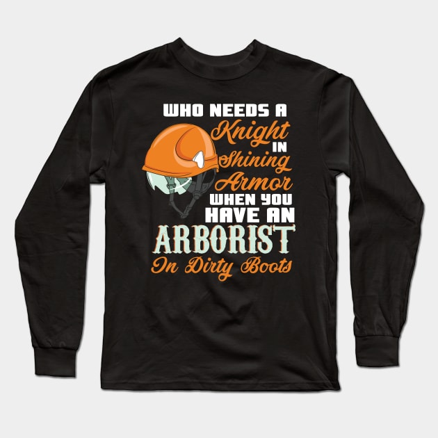 ARBORIST: Knight In Shining Armor Long Sleeve T-Shirt by woormle